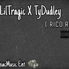 Lil Tragic X Ty Dudley - RICO Remix