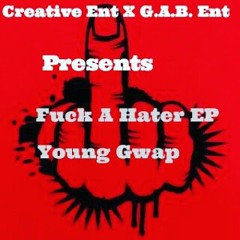 Fuck A Hater (Wings)Produce By Chris Swanks