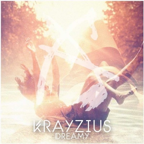 Krayzius - Dreamy