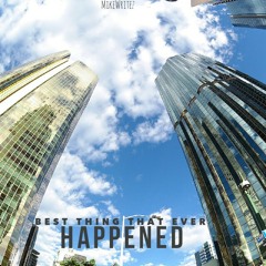 Best Thing That Ever Happened (2012)