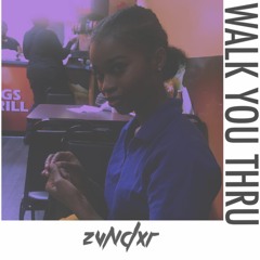 WALK YOU THRU [produced by: PDUB THE PRODUCER]