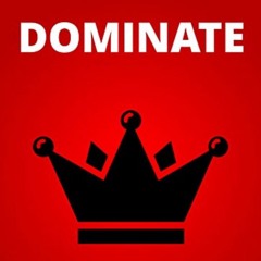 Dominate [Prod. Wise Ed]