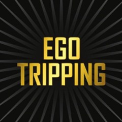 Ego Trippin (Intro)ft. Gods Prophets and Kings (Gpak)