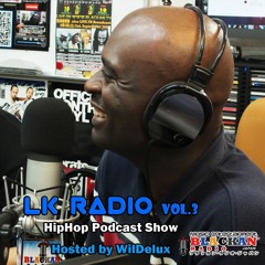 LK Radio with HipHop DJ Chuck Jorris / LKラジオ ヒップホップポドキャスト番組 Vol.3