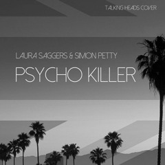 Psycho Killer(Talking Heads cover)unique beautiful duet, mellow, gentle with a reggae jazz vibe