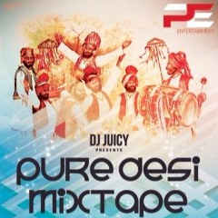 DJ Juicys Pure Desi Mixtape