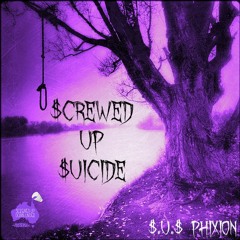 $crewed Up $uicide I & II