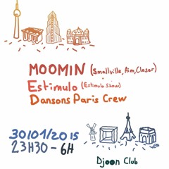 Estimulo @ Dansons Paris Meets Berlin @ DJOON Jan 2015