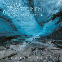 Eero Koivistoinen & UMO Jazz Orchestra: Moz