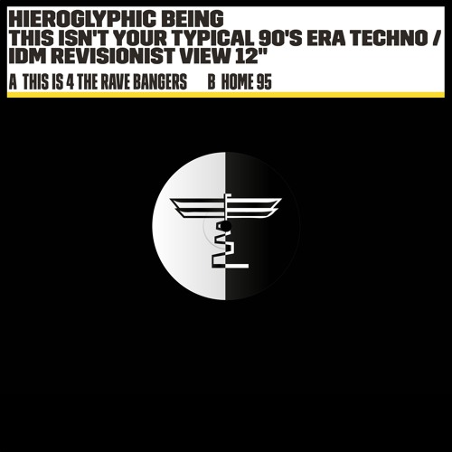 Hieroglyphic Being - 'This Is 4 The Rave Bangers'