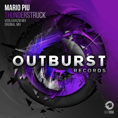Mario Piu - Thunderstruck (Original Mix) [Outburst Records] PREVIEW