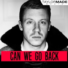 Can we go Back | Macklemore x 21 Pilots Type Beat/Instrumental (2016)