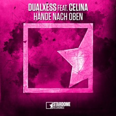DualXess Feat Celina - Hände Nach Oben (Radio EDIT)