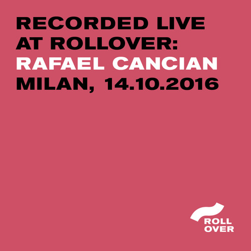 Recorded Live at Rollover - Rafael Cancian