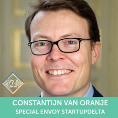 Constantijn van Oranje (StartupDelta) joins How To Get There Summit