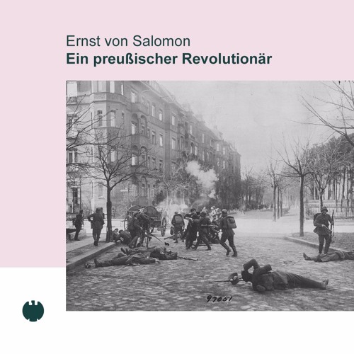 Stream Zentropa | Listen to Ernst von Salomon – Ein preußischer  Revolutionär playlist online for free on SoundCloud