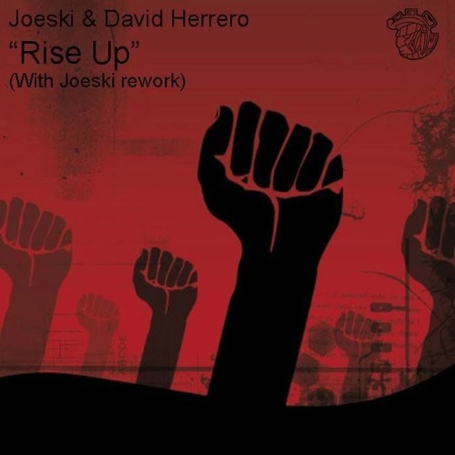 Joeski & David Herrero - Rise Up - Maya Records Preview