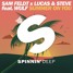 Sam Feldt x Lucas & Steve ft. Wulf - Summer On You (Tommy Walker Remix)