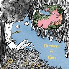 Dreams