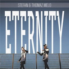 Stefan - Eternity Ft. Thomaz Melo