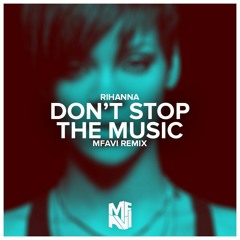 don't stop the music
