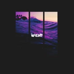Wave