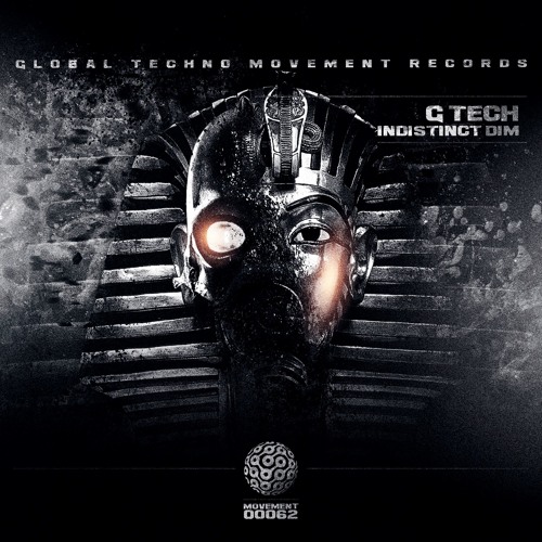 G TECH - Indistinct Dim - Global Techno Movement Records