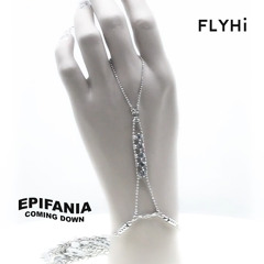 Epifania - Coming Down [FLYHI Recs]