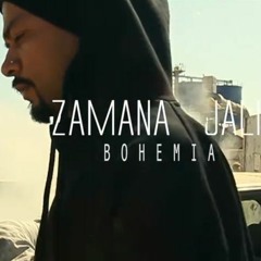 Zamana Jali  BOHEMIA