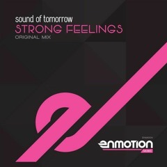 Strong Feelings ( Original Mix dedicate to Daniela)