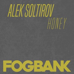 Alek Soltirov - Honey (J Paul Getto Dub)