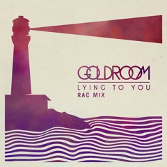 Lying To You (RAC Mix)