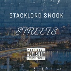 Stacklord Snook- STREETS PROD.BY Yayo Beatz