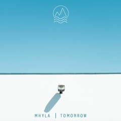 Mhyla - Tomorrow