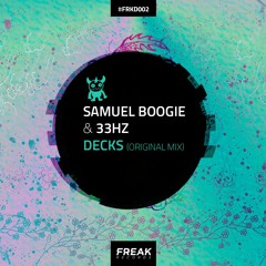[FRKD003] Samuel Boogie & 33Hz - Decks (Original Mix)