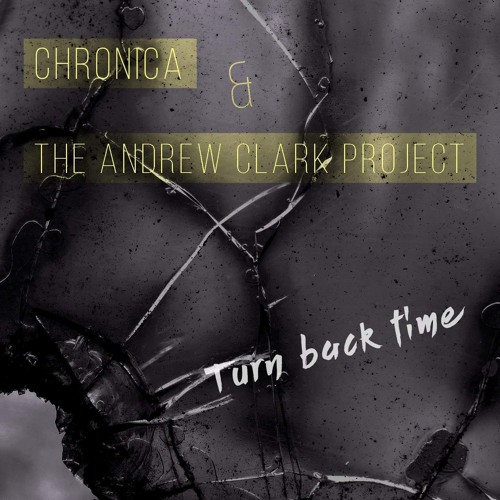 Turn Back Time feat. Chronica