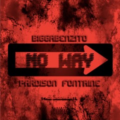 "No Way" (Feat. Pardison Fontaine) (prod. jiggybeats)