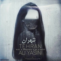 Ali Yasini - Tehran