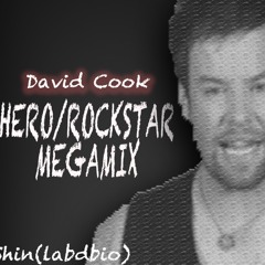 David Cook - HERO/ROCKSTAR Megamix (Ver.2)