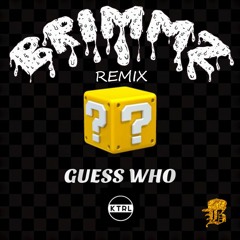 KTRL - Guess Who (Bassmelt Remix)