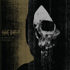 THE DRIP - Blackest Evocation