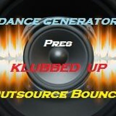 Klubbed Up (Outsource Bounce)