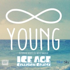 FOREVER YOUNG ---- The Alchemists ||  AS FEATURED IN "ICE AGE" TRAILERS