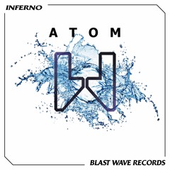 Inferno - Atom (Original Mix)