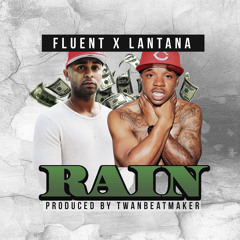 Rain (feat. Lantana) [prod. By Twanbeatmaker]