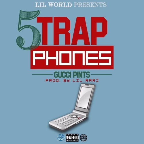 5Trap Phones (prod. by Lil Rari)