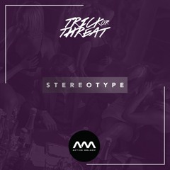 Trick Or Threat - Stereotype