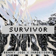 IMADEYOGAS & Benny Jodi - Survivor (You Know What It Is)
