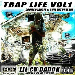 TrapLifeVol 1 . Getting To It
