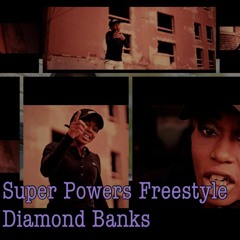 DIAMOND BANKS Freestyle Lil Durk Super Powers